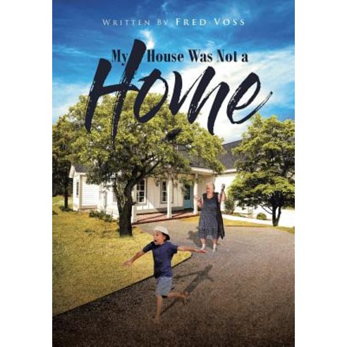(영문도서) My House Was Not a Home Paperback, Page Publishing, Inc., English, 9781644240694