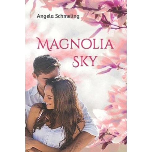 (영문도서) Magnolia Sky Paperback, Independently Published, English, 9798472124058