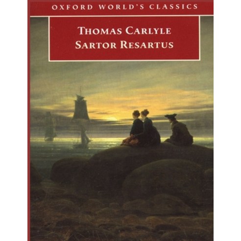 Sartor Resartus: (Annotated Edition) Paperback, Independently Published, English, 9798743462537