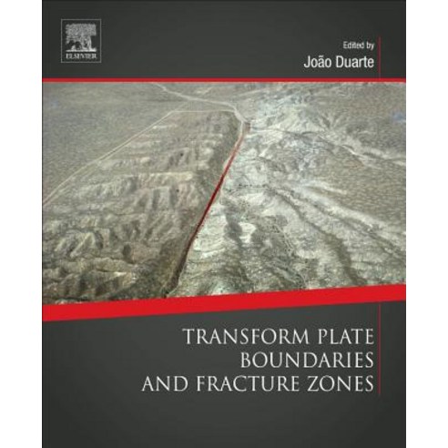(영문도서) Transform Plate Boundaries and Fracture Zones Paperback, Elsevier, English, 9780128120644