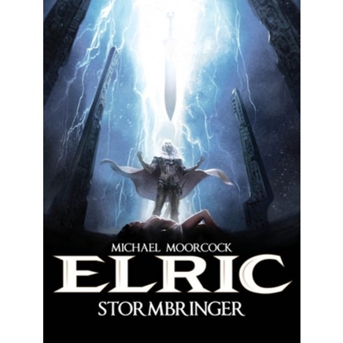 (영문도서) Michael Moorcock''s Elric Vol. 2: Stormbringer Hardcover, Titan Comics, English, 9781782761259