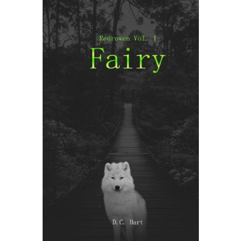 Fairy Paperback, D.C. Hart, English, 9781736664308