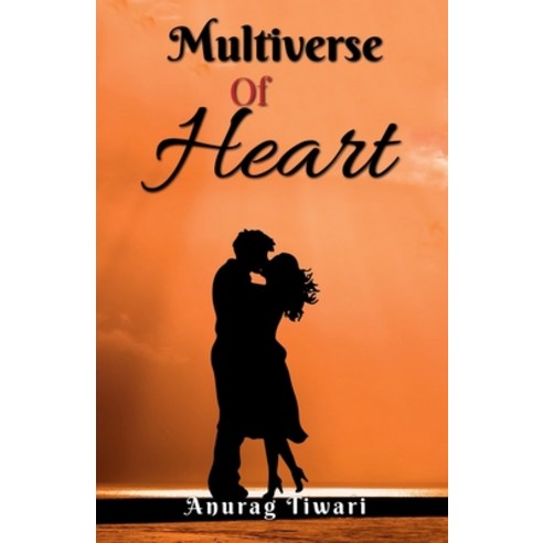 (영문도서) Multiverse of Heart Paperback, Notion Press, English, 9798889518693