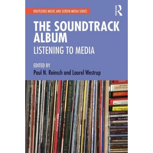 (영문도서) The Soundtrack Album: Listening to Media Paperback, Routledge, English, 9781138325319