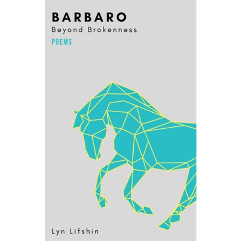 (영문도서) Barbaro: Beyond Brokenness Paperback, Texas Review Press, English, 9781680032871