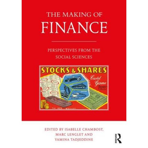 The Making of Finance: Perspectives from the Social Sciences Paperback, Routledge, English, 9781138498570