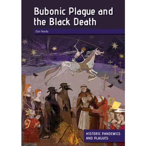 Bubonic Plague and the Black Death Hardcover, Referencepoint Press, English, 9781678200985