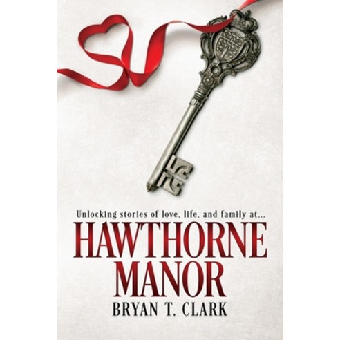 (영문도서) Hawthorne Manor Paperback, Cornbread Publishing, English, 9781736699928