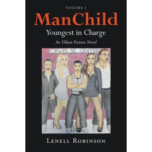 (영문도서) ManChild: Youngest in Charge Paperback, Page Publishing, Inc., English, 9781662461989