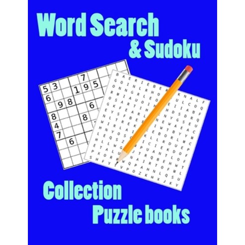 Word Search Sudoku collection puzzle book: Large Print of 60 sudoku 40 word search game book These E... Paperback, Independently Published, English, 9798684804496
