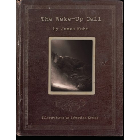 The Wake-Up Call Paperback, Pen Wild Press, English, 9781734274950