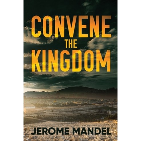 (영문도서) Convene The Kingdom Paperback, Next Chapter, English, 9784824176493