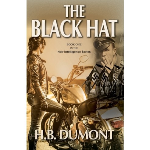 The Black Hat: Book One of the Noir Intelligence Series Paperback, Agio Publishing House, English, 9781927755907