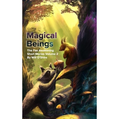 Magical Beings: Light & Dark Fantasy Paperback, Independently Published, English, 9798551865360