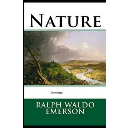 Nature Annotated Paperback, Independently Published, English, 9798739516572
