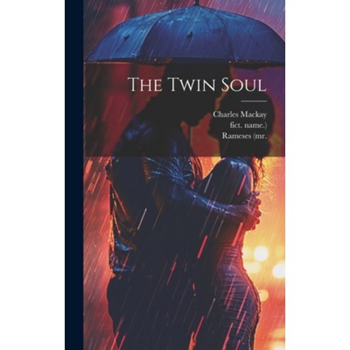 (영문도서) The Twin Soul Hardcover, Legare Street Press, English, 9781019488836
