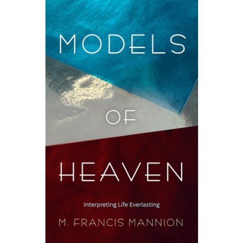 (영문도서) Models of Heaven Hardcover, Wipf & Stock Publishers, English, 9781666719093