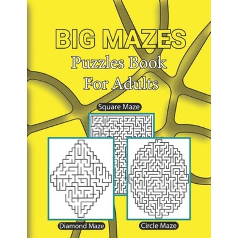 Big Mazes Puzzles Book For Adults Paperback, Independently Published, English, 9798591056322
