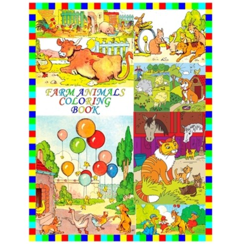 Farm Animals Coloring Book: Cute Farm Animals Coloring Book For Kids And Toddlers Paperback, Independently Published, English, 9798708371935