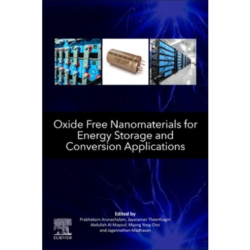 (영문도서) Oxide Free Nanomaterials for Energy Storage and Conversion ...