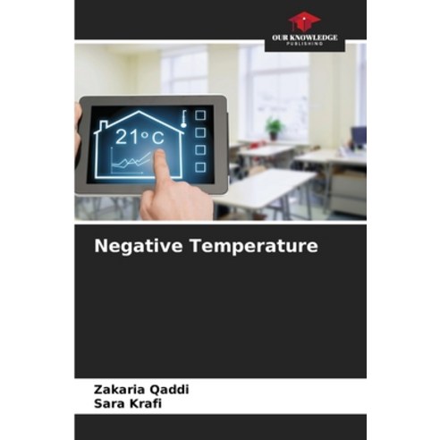 (영문도서) Negative Temperature Paperback, Our Knowledge Publishing, English, 9786206080152