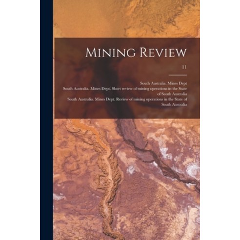(영문도서) Mining Review; 11 Paperback, Legare Street Press, English, 9781014584939