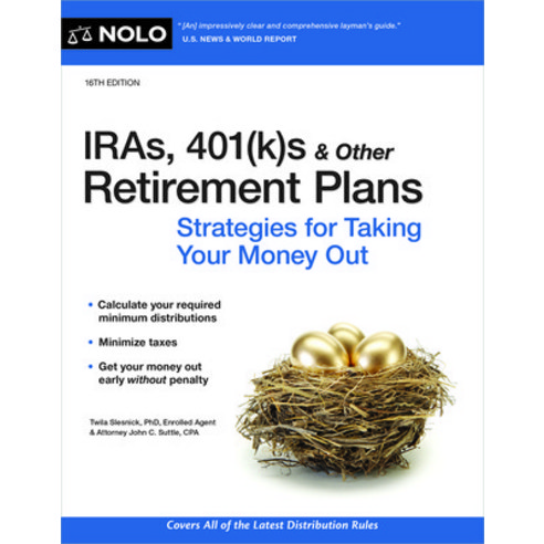 (영문도서) Iras 401(k)S & Other Retirement Plans: Strategies for Taking Your Money Out Paperback, NOLO, English, 9781413330816