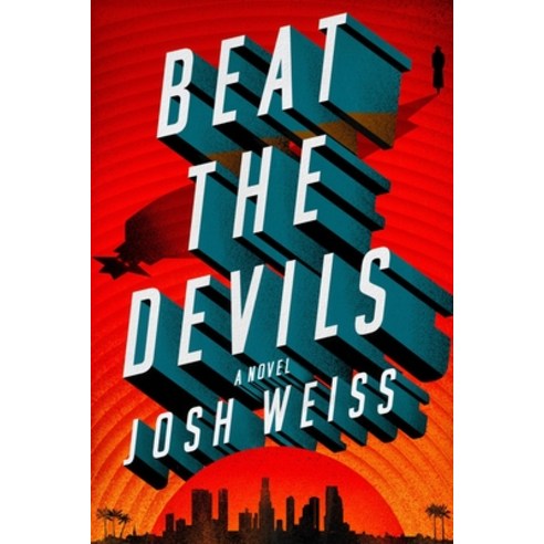 (영문도서) Beat the Devils Hardcover, Grand Central Publishing, English, 9781538719442