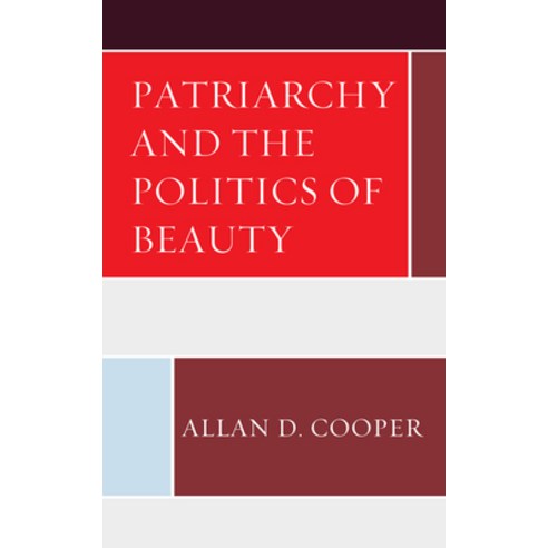(영문도서) Patriarchy and the Politics of Beauty Paperback, Lexington Books, English, 9781498596114