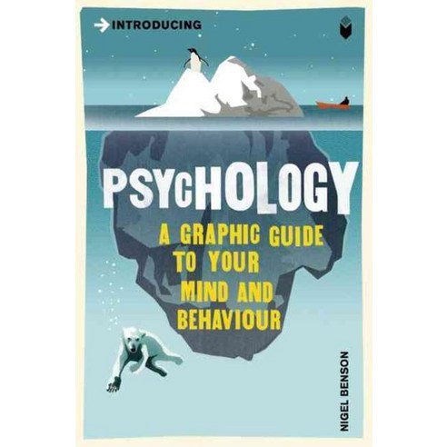 Psychology: A Graphic Guide to Your Mind and Behaviour, Totem Books