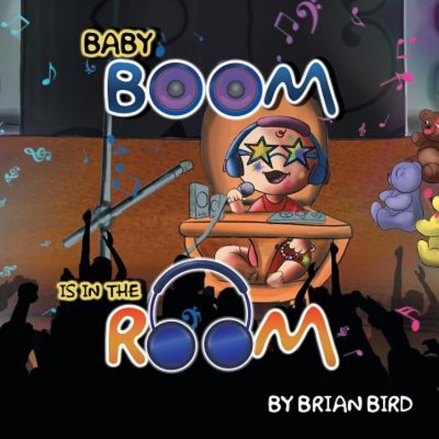 Baby Boom Is in the Room Paperback, Austin Macauley, English, 9781786938213