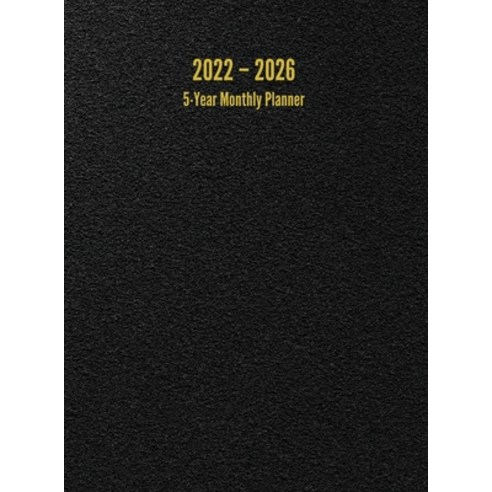 2022 - 2026 5-Year Monthly Planner: 60-Month Calendar (Black) Hardcover, I. S. Anderson, English, 9781947399266