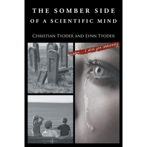 The Somber Side of a Scientific Mind Paperback, Fulton Books