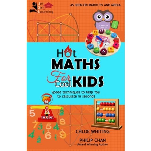 Hot Maths for Cool Kids: Rapid mathematical tricks to make YOU amazing Paperback, Dvg Star Publishing