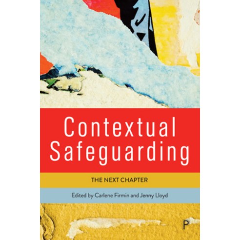 (영문도서) Contextual Safeguarding: The Next Chapter Paperback, Policy Press