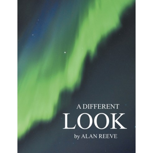 (영문도서) A Different Look: A different Look Paperback, Xlibris, English, 9781479709939