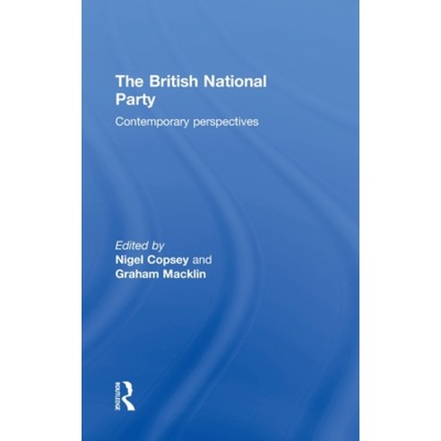 (영문도서) British National Party: Contemporary Perspectives Hardcover, Routledge, English, 9780415483834
