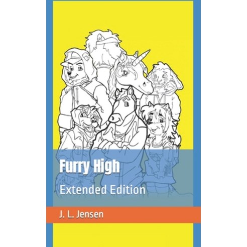 (영문도서) Furry High: Extended Edition Paperback, Independently Published, English, 9781791770716