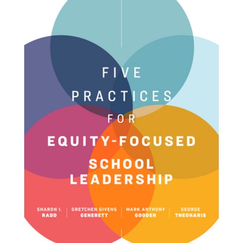 Five Practices for Equity-Focused School Leadership Paperback, ASCD, English, 9781416629757