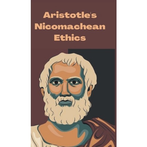 (영문도서) Aristotle''s Nicomachean Ethics Hardcover, Grapevine India, English, 9789357247580