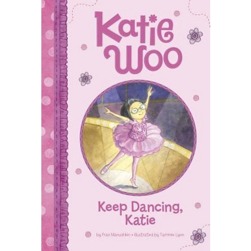 Keep Dancing Katie Hardcover, Picture Window Books