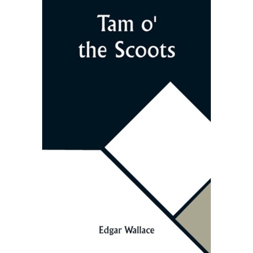 (영문도서) Tam o'' the Scoots Paperback, Alpha Edition, English, 9789357922555