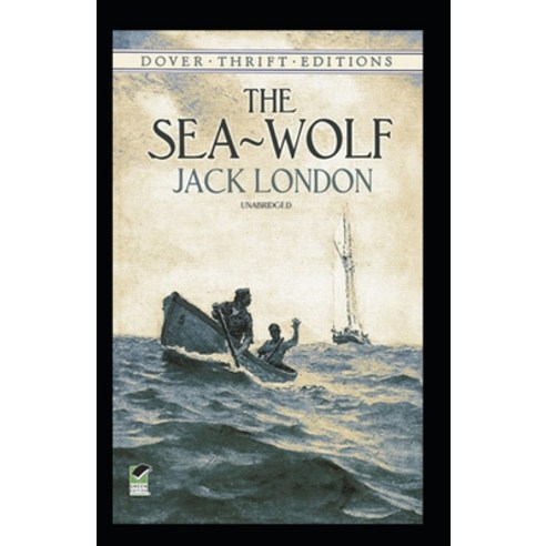 The Sea-Wolf Annotated Paperback, Independently Published