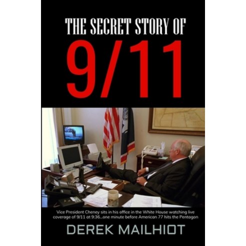 The Secret Story of 9/11 Paperback, Independently Published, English, 9781075653216