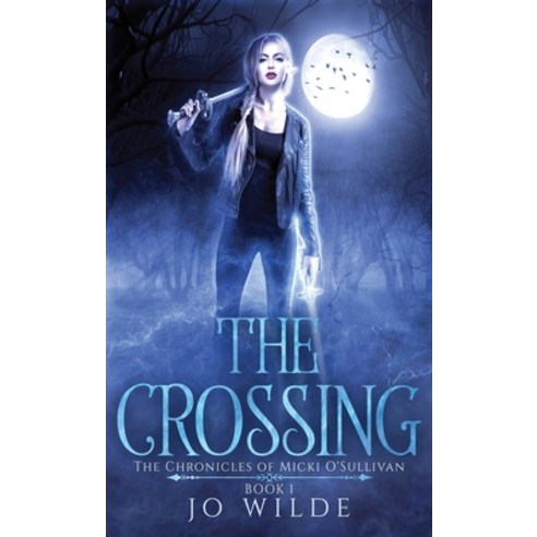 (영문도서) The Crossing Hardcover, Next Chapter, English, 9784867506165