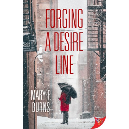 Forging a Desire Line Paperback, Bold Strokes Books, English, 9781635556650