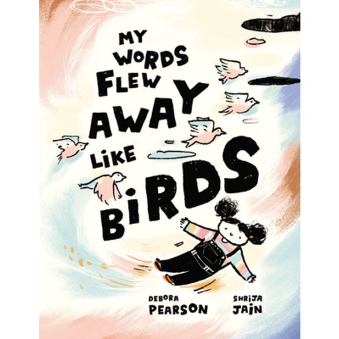 (영문도서) My Words Flew Away Like Birds Hardcover, Kids Can Press, English, 9781525303180