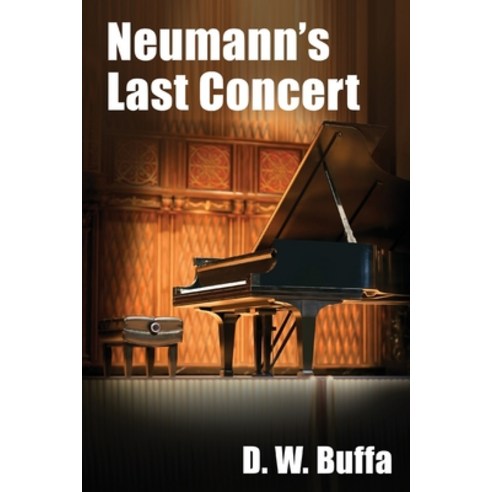 (영문도서) Neumann''s Last Concert Paperback, Independently Published, English, 9798479175510