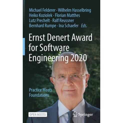 (영문도서) Ernst Denert Award for Software Engineering 2020: Practice Meets Foundations Hardcover, Springer, English, 9783030831271