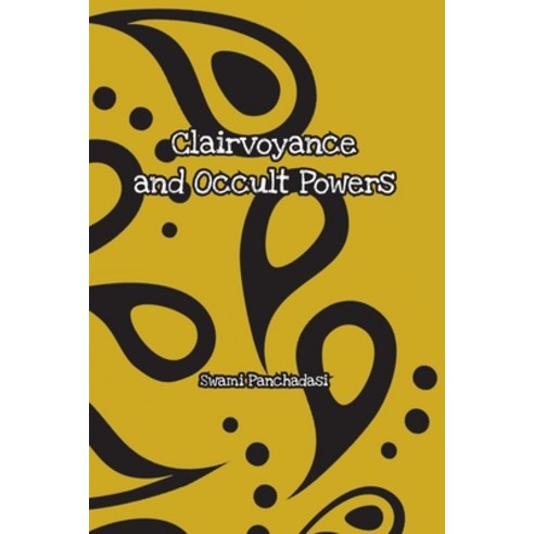 (영문도서) Clairvoyance and Occult Powers Paperback, Spirit Seeker Books, English, 9781774816363